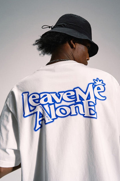 Leave Me Alone Print Tee